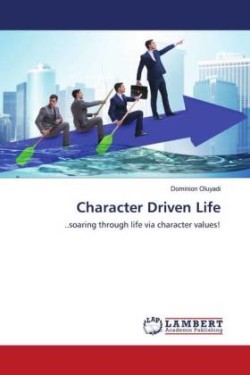 Character Driven Life
