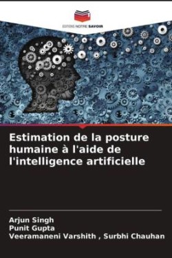 Estimation de la posture humaine à l'aide de l'intelligence artificielle