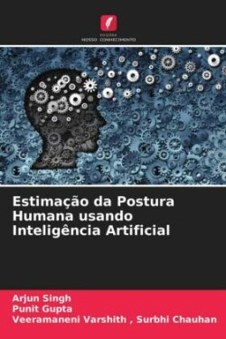 Estimação da Postura Humana usando Inteligência Artificial