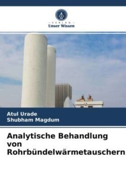 Analytische Behandlung von Rohrbündelwärmetauschern