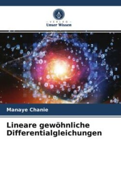 Lineare gewöhnliche Differentialgleichungen