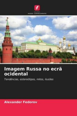 Imagem Russa no ecrã ocidental