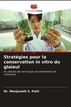 Stratégies pour la conservation in vitro du glaïeul