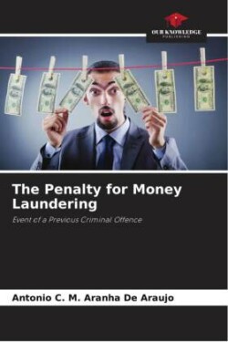 Penalty for Money Laundering in the Event of a Previous Criminal Offence