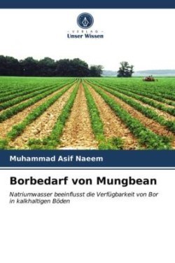 Borbedarf von Mungbean