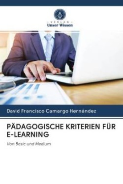 PÄDAGOGISCHE KRITERIEN FÜR E-LEARNING