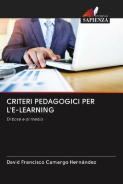 CRITERI PEDAGOGICI PER L'E-LEARNING