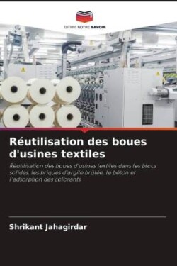 Réutilisation des boues d'usines textiles