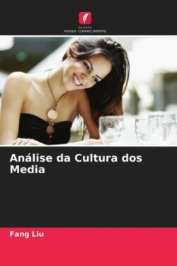 Análise da Cultura dos Media