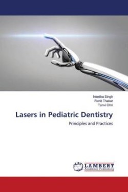 Lasers in Pediatric Dentistry