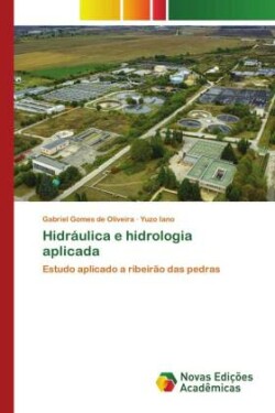 Hidráulica e hidrologia aplicada