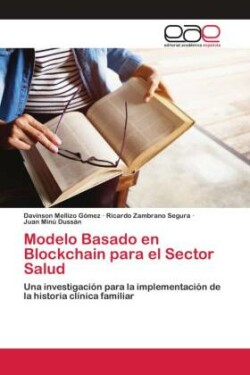 Modelo Basado en Blockchain para el Sector Salud