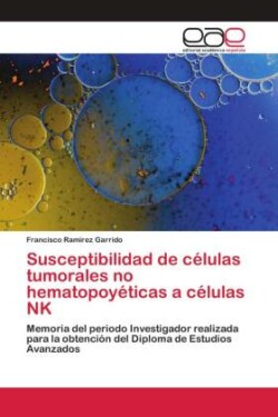 Susceptibilidad de células tumorales no hematopoyéticas a células NK