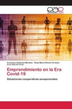 Emprendimiento en la Era Covid-19