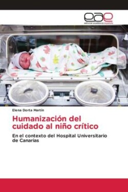 Humanización del cuidado al niño crítico