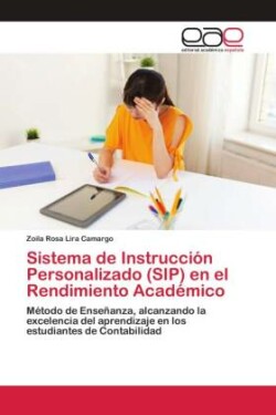 Sistema de Instrucción Personalizado (SIP) en el Rendimiento Académico
