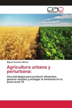 Agricultura urbana y periurbana