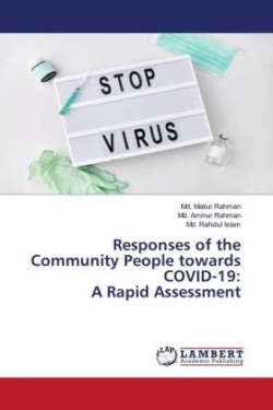 Responses of the Community People towards COVID-19