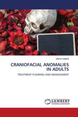 Craniofacial Anomalies in Adults