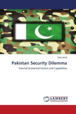 Pakistan Security Dilemma