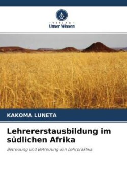 Lehrererstausbildung im südlichen Afrika