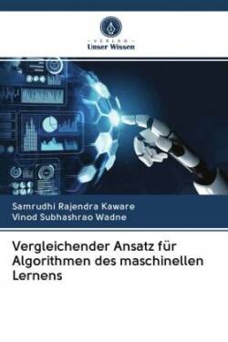 Vergleichender Ansatz für Algorithmen des maschinellen Lernens