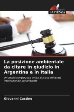 posizione ambientale da citare in giudizio in Argentina e in Italia