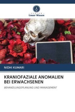 Kraniofaziale Anomalien Bei Erwachsenen