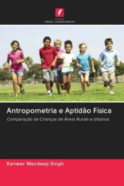 Antropometria e Aptidão Física