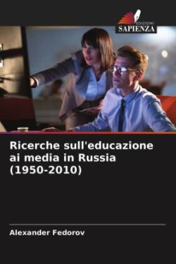 Ricerche sull'educazione ai media in Russia (1950-2010)