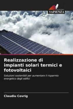 Realizzazione di impianti solari termici e fotovoltaici