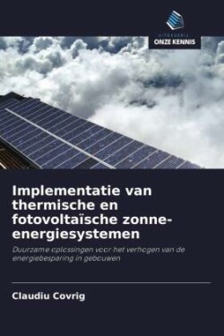 Implementatie van thermische en fotovoltaïsche zonne-energiesystemen