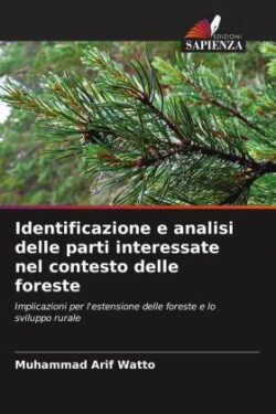 Identificazione e analisi delle parti interessate nel contesto delle foreste