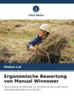 Ergonomische Bewertung von Manual Winnower