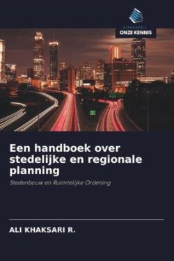 Een handboek over stedelijke en regionale planning