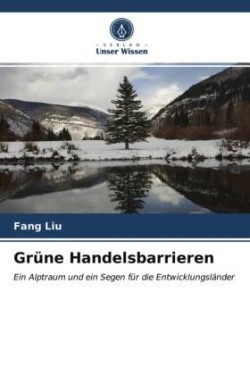 Grüne Handelsbarrieren