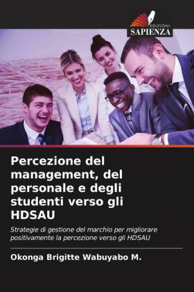 Percezione del management, del personale e degli studenti verso gli HDSAU
