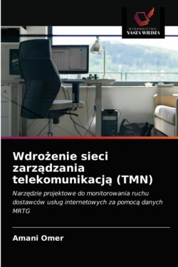 Wdrożenie sieci zarządzania telekomunikacją (TMN)