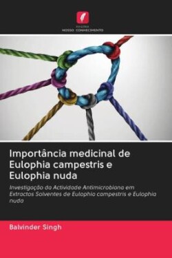 Importância medicinal de Eulophia campestris e Eulophia nuda