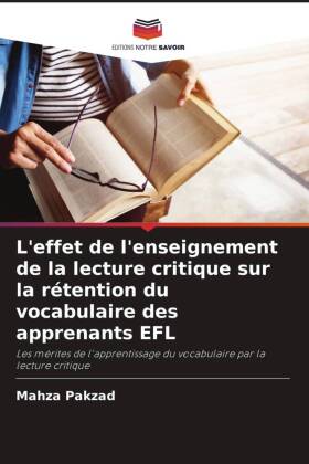 L'effet de l'enseignement de la lecture critique sur la rétention du vocabulaire des apprenants EFL