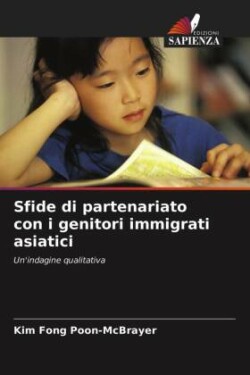 Sfide di partenariato con i genitori immigrati asiatici