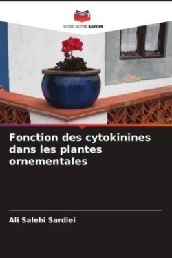 Fonction des cytokinines dans les plantes ornementales