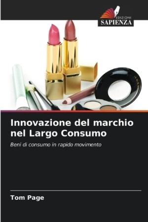 Innovazione del marchio nel Largo Consumo