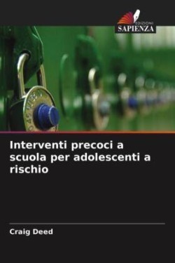 Interventi precoci a scuola per adolescenti a rischio