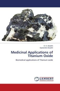 Medicinal Applications of Titanium Oxide