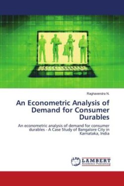 Econometric Analysis of Demand for Consumer Durables