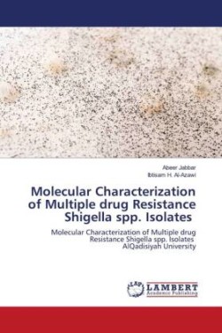 Molecular Characterization of Multiple drug Resistance Shigella spp. Isolates