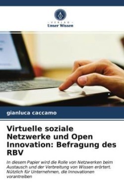 Virtuelle soziale Netzwerke und Open Innovation