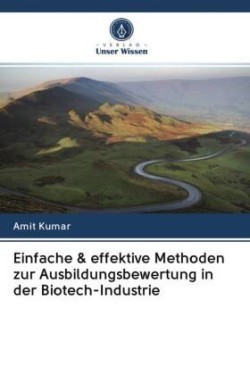 Einfache & effektive Methoden zur Ausbildungsbewertung in der Biotech-Industrie