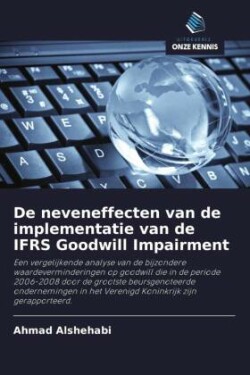 De neveneffecten van de implementatie van de IFRS Goodwill Impairment